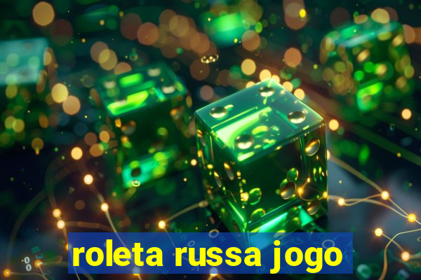 roleta russa jogo